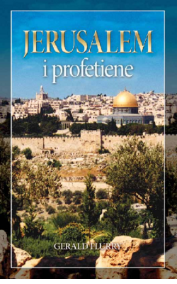 Jerusalem i profetiene