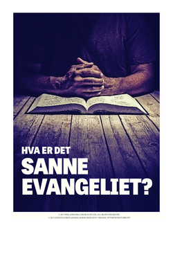 Hva er det sanne evangeliet?